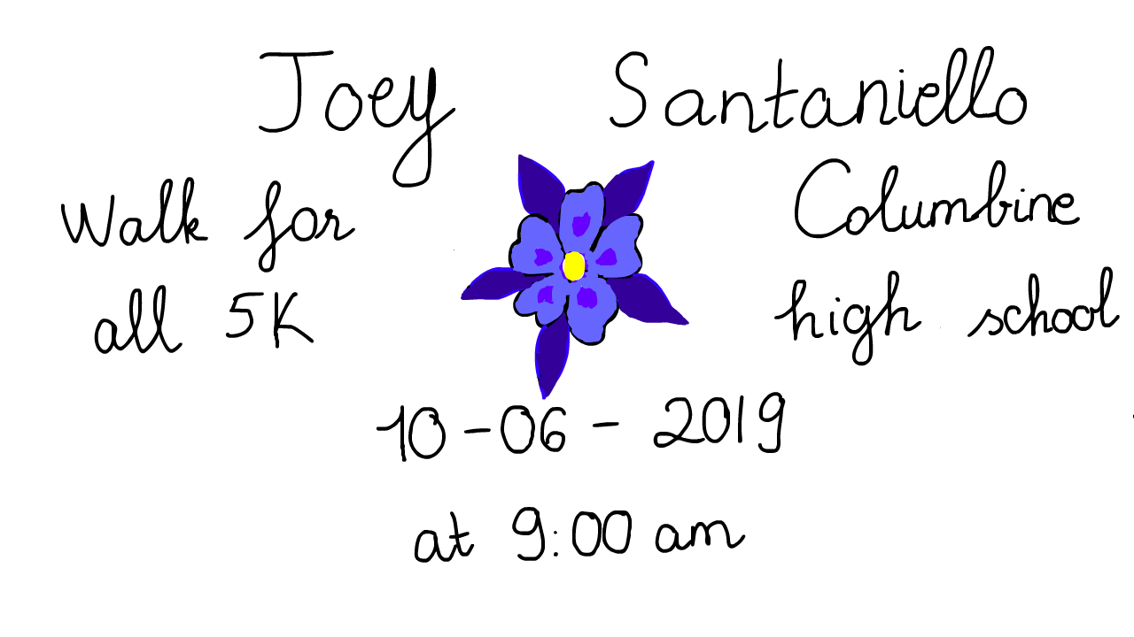 Animation Announcing the Joey Santaniello Walk for All 5K, October 6 at 9 am at Columbine High School. Graphic created by Student Han Doan